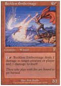 $FOIL$(7ED-R)Reckless Embermage/無謀なるエンバーの魔道士(日,JP)