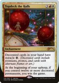 【Foil】(Promo-HHO)Topdeck the Halls (2020年Holiday Promo)