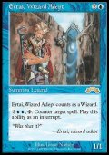 (EXO-R)Ertai, Wizard Adept/熟達の魔術師アーテイ(日,JP)