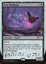 画像: 【Foil】(Promo-HHO)Bog Humbugs (2018年Holiday Promo)